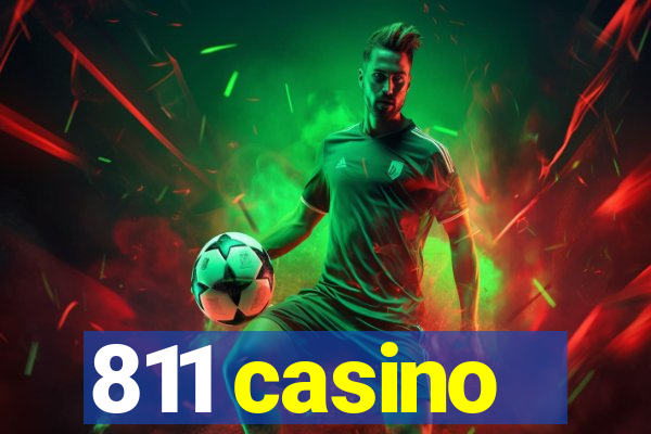 811 casino